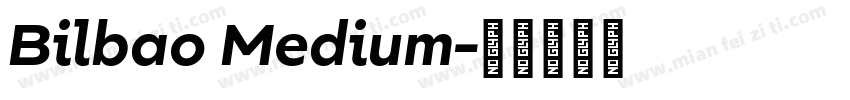 Bilbao Medium字体转换